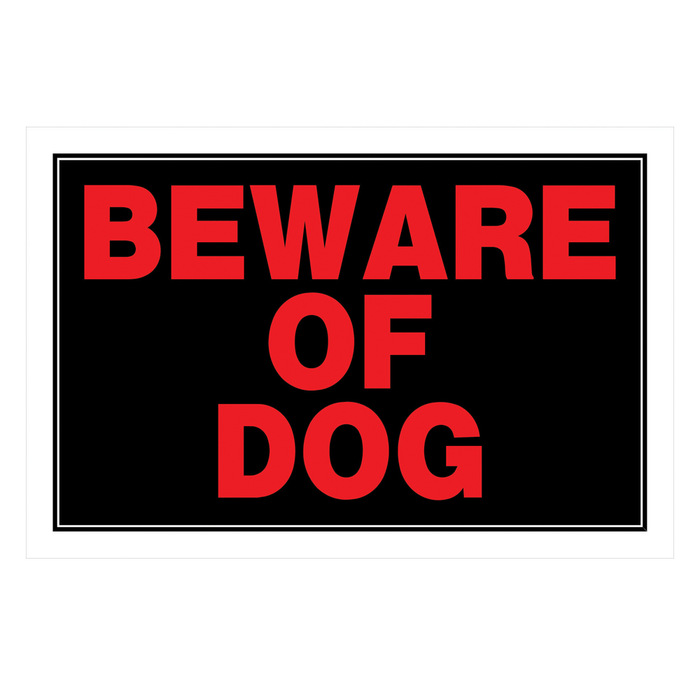 8X12 BEWARE OF DOG