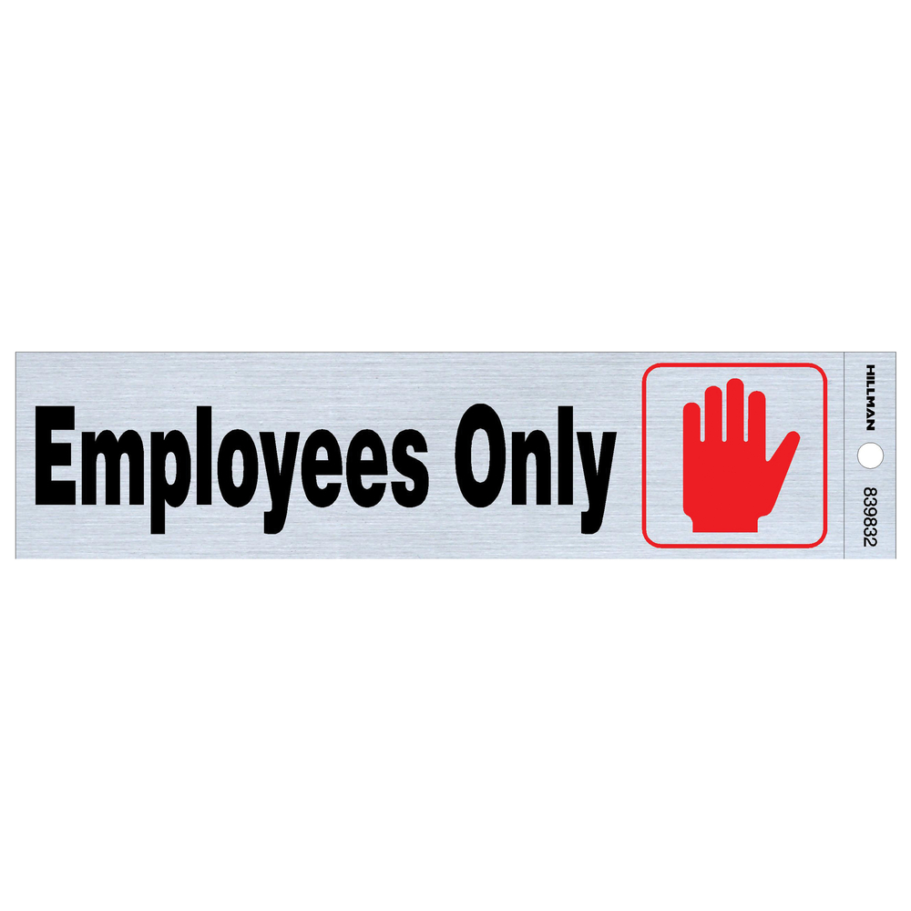 2x8 SIGN-EMPLOYEES ONLY