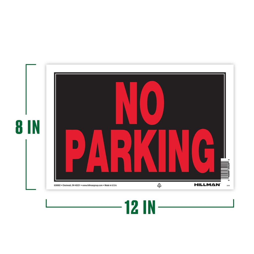 8X12 NO PARKING
