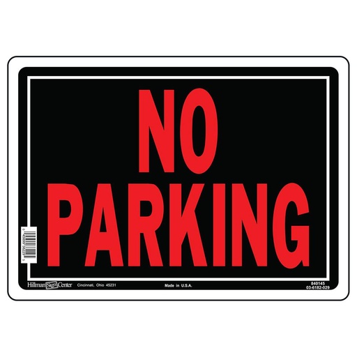 [840145EA] 10X14 ALUM NO PARKING