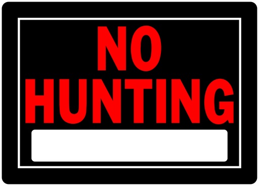 [840127EA] 10X14 ALUM R/B NO HUNTING